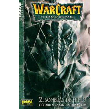 Warcraft El pozo del sol Vol 2 - Sombras de hielo